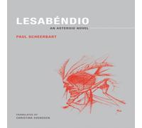 Paul Scheerbart Lesabéndio : An Asteroid Novel Paperback Book Paul Scheerbart Multicolor
