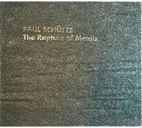 Paul Schütze - The Rapture Of Metals