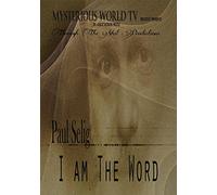 Paul Selig - I Am The Word