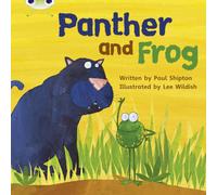 Paul Shipton Bug Club Phonics - Phase 3 Unit 11: Panther & Frog Paperback Book Paul Shipton Multicolor