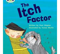 Paul Shipton Bug Club Phonics - Phase 5 Unit 27: The Itch Factor Paperback Book Paul Shipton Multicolor