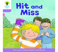 Paul Shipton Oxford Reading Tree Biff, Chip & Kipper Stories Decode & Develop: Level 1+: Hit & Miss Book Paul Shipton Multicolor