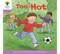 Paul Shipton Oxford Reading Tree Biff, Chip & Kipper Stories Decode & Develop: Level 1+: Too Hot Book Paul Shipton Multicolor