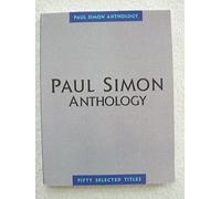Paul Simon Anthology (Paul Simon/Simon & Garfunkel) (Piano Vocal Guitar)