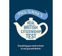 Paul Sinha's Real British Citizenship Test: Everything you need to know to call yourself British