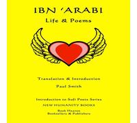 Paul Smith Ibn 'Arabi: Life Poems Paperback Book Paul Smith Multicolor