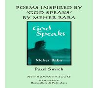 Paul Smith Poems Inspired by Meher Baba's 'God Speaks' Paperback Book Paul Smith Multicolor