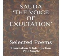 Paul Smith SAUDA 'THE VOICE OF EXULTATION' : Selected Poems Paperback Book Paul Smith Multicolor