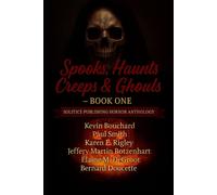 Paul Smith Spooks, Haunts, Creeps & Ghouls: Book One Paperback Paul Smith Multicolor