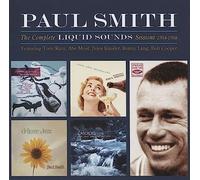 Paul Smith - The Complete Liquid Sounds Sessions 1954-1958