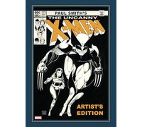 Paul Smith's Uncanny X-Men Artist's Edition