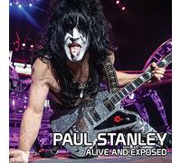 Paul Stanley - Alive And Exposed
