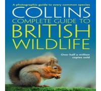 Paul Sterry COMPLETE GDE BRIT WILDLIFE PB : A photographic guide to every Paul Sterry Multicolor