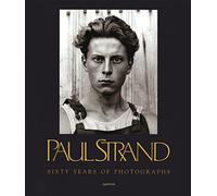 Paul Strand: Sixty Years of Photographs