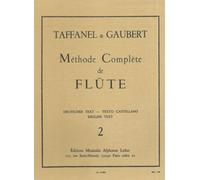 Paul Taffanel et Philippe Gaubert - Methode Complete de Flte, Vol. 2