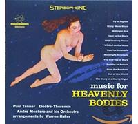 Paul Tanner : Music for Heavenly Bodies CD (2017) NEW Fast and FREE P & P