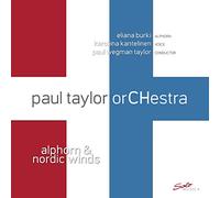 Paul Taylor Orchestra - Paul Taylor Orchestra: Alphorn & Nordic Winds [VINYL]