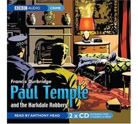 Paul Temple and the Harkdale Robbery (BBC Audio) 2 disc