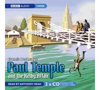Paul Temple and the Kelby Affair (BBC Audiobooks) by Durbridge. Francis ( 2007 ) Audio CD