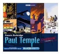 Paul Temple Casebook: Volume One: Four Mysteries Read by Anthony Head by Francis Durbridge (2010-10-12)