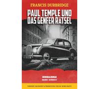 Paul Temple und das Genfer Rätsel