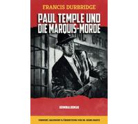 Paul Temple und die Marquis-Morde