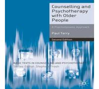 Paul Terry Counselling & Psychotherapy with Older People: A Psychodynamic Paul Terry Multicolor