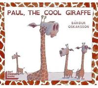 Paul, the Cool Giraffe