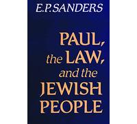 Paul, the Law, and the Jewish People