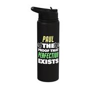 Paul The Proof that Perfection Exists Funny Paul Name Stainless Steel Insulated Water Bottle