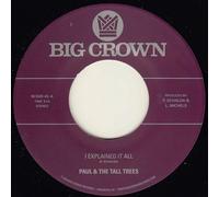 Paul & The Tall Trees - I Explained It All/Watch Out [7" VINYL]