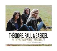 Paul Theodore Et Gabriel - 95 Champ Street Sessions