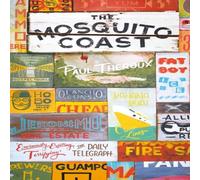 Paul Theroux The Mosquito Coast Paperback Book in White Paul Theroux White