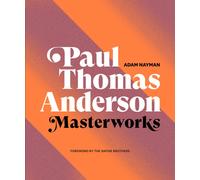 Paul Thomas Anderson : Masterworks