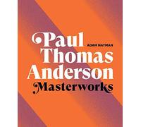Paul Thomas Anderson: Masterworks. Nayman, Brothers, Lies 9781419744679 New