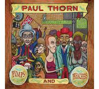 Paul Thorn - Pimps & Preachers