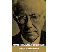 Paul Tillich: His Life and Thought