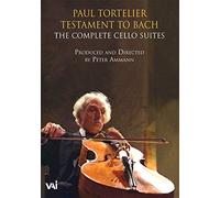 Paul Tortelier Testament to Bach: The Complete Cello Suites by Paul Tortelier