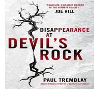 Paul Tremblay Disappearance at Devil's Rock Paperback Book in White Paul Tremblay White