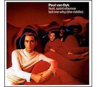 Paul Van Dyk - Tell Me Why