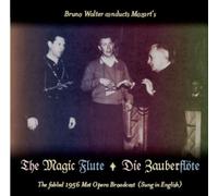 The Bruno Walter Soc - Magic Flute, The (Walter, Metropolitan Opera)