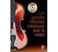 Paul Veiga: Les Grandes Mélodies Classiques Pour Le Violon: Violin: Instrumental