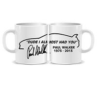 Paul Walker " I Almost had You" RIP Tribute Mug 100% Dish Washer Safe by Ellis Graphix