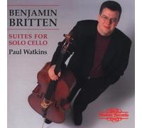 Paul Watkins - Benjamin Britten: Suites for Solo Cello