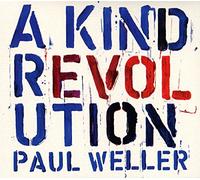 Paul Weller – A Kind Revolution – CD (Warner Music)