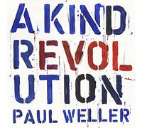Paul Weller - A Kind Revolution (1 CD)