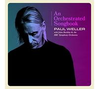 Paul Weller with Jules Buckley & the BBC Symphony Orchestra – An Orchestrated Songbook – CD (2021)