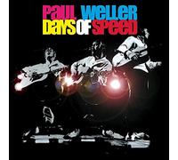 Paul Weller - Days of Speed [VINYL]