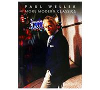 Paul Weller - More Modern Classics Deluxe]