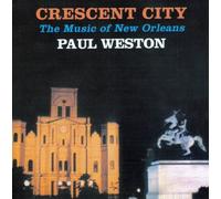 Paul Weston and His Orchestra - Crescent City Suite